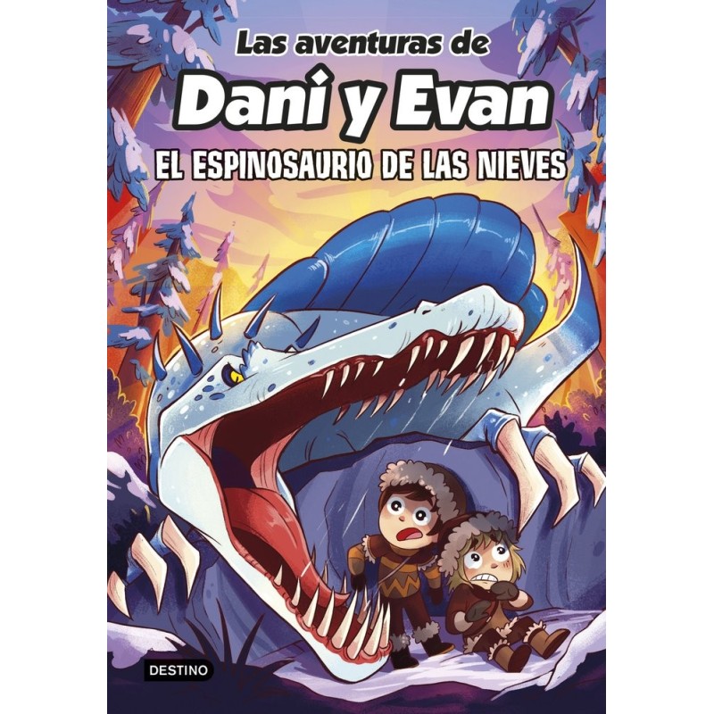 LAS AVENTURAS DE DANI Y EVAN 9 EL ESPINOSAURIO DE LAS NIEVE