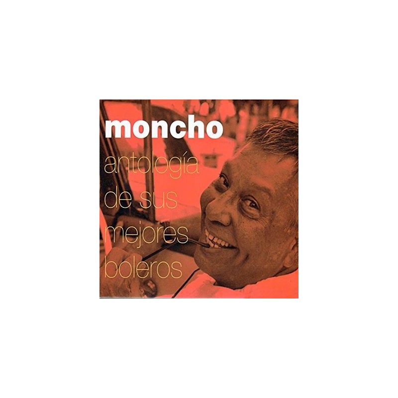 Moncho – Antología De Sus Mejores Boleros CD