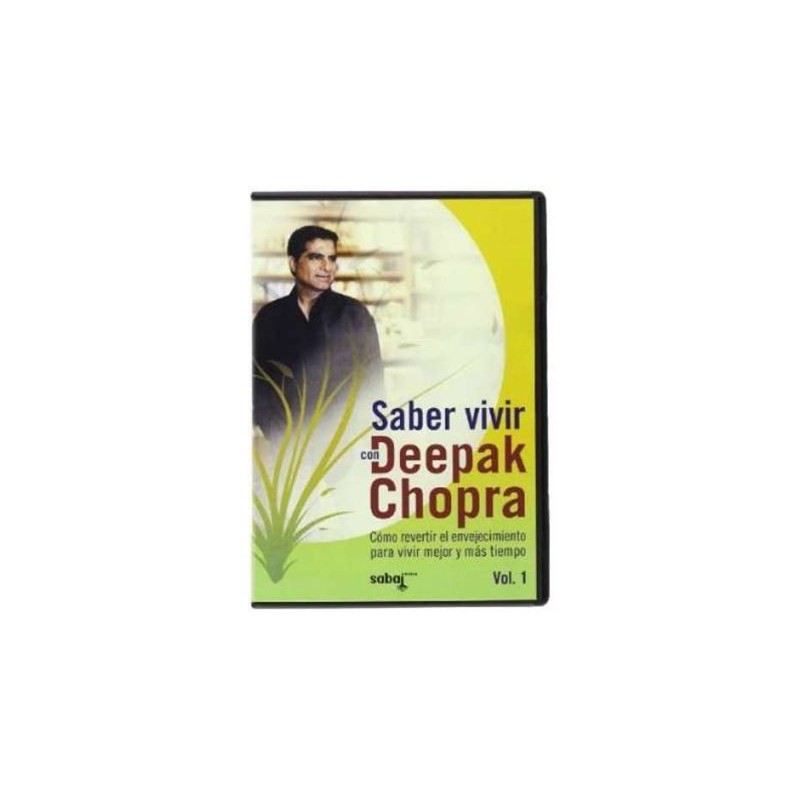 SABER VIVIR, CON DEEPAK CHOPRA DVD