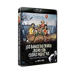 LOS NIÑOS NO DEBEN JUGAR CON COSAS MUERTAS Bluray